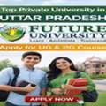 Top Private University In Uttar Pradesh&ndash;Apply For UG & PG Courses