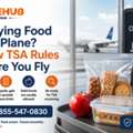 Carrying Food On A Plane? Know TSA Rules Before You Fly