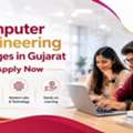 Computer Engineering Colleges In Gujarat | Apply Now