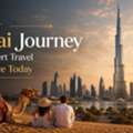 Start Your Dubai Journey With Expert Travel Assistance Today