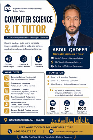 Riyadh, Job Seekers, EXPERT COMPUTER SCIENCE & IT TUTOR | GRADES 1-12 | AMERICAN & CAMBRIDGE CURRICULUM