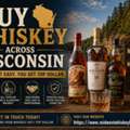 Buy Whiskey Across Wisconsin