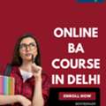 Social Sciences And Analytical Depth: Online BA Course In Delhi