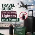 Travel Guide: Can You Bring Lighters On A Plane? +1-888-212-0890