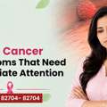 Early Breast Cancer Symptoms You Should Never Ignore