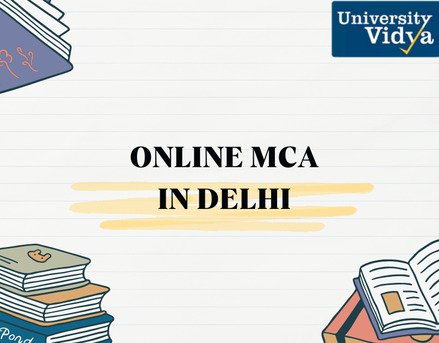 New Delhi, Education, Online MCA Admissions In Delhi Are Open &mdash; Seats Filling Fast This Cycle
