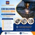 EDM Machining Services India | Ankom Enterprises &ndash; Call Now