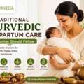 Traditional Ayurvedic Postpartum Care Every Mother Should Follow For Natural Recovery