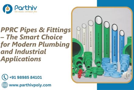 Ahmedabad, Business, PPRC Pipes & Fittings &ndash; The Smart Choice For Modern Plumbing And Industrial Applications