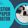 Online Question Paper Generator | Automatic Exam Paper Generator