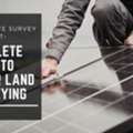 Common Mistakes In Solar Site Surveys & How To Avoid Them | Wattmonk