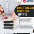 Kuwait Embassy Attestation Services For Educational & Course Certificates
