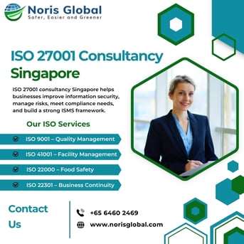 Singapore, Business, ISO 27001 Consultancy Singapore For Secure Business Compliance