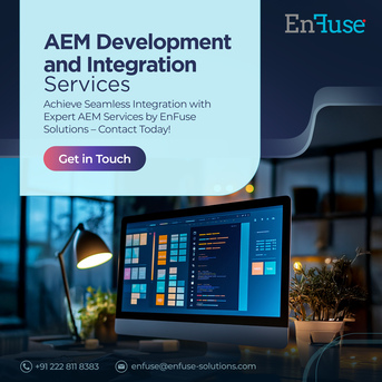 Mumbai, Marketing, Achieve Seamless Integration With Expert AEM Services By EnFuse Solutions