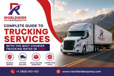 Toronto, Pick Up & Drop Off, Complete Guide To Trucking Services & Best Courier Trucking Rates In 2026