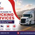 Complete Guide To Trucking Services & Best Courier Trucking Rates In 2026