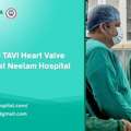 TAVI Heart Valve Treatment