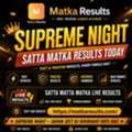 Supreme Night Live Matka Results | Fast All Matka Results & Matka Satta Results