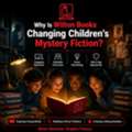 Why Is Wilton Books Changing Children&rsquo;s Mystery Fiction?