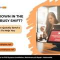 Is Your POS Down In The Middle Of A Busy Shift ?