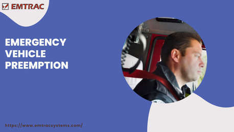 New York, Marketing, Benefits Of Emergency Vehicle Preemption For Faster Emergency Response