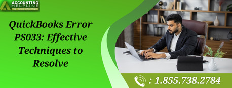 New York, Accounting, Best Solutions To Fix QuickBooks Error PS033 Instantly