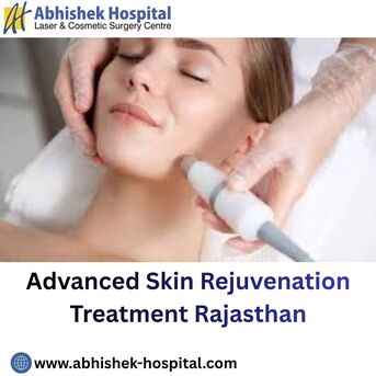 Jaipur, Health, Advanced Skin Rejuvenation Treatment Rajasthan