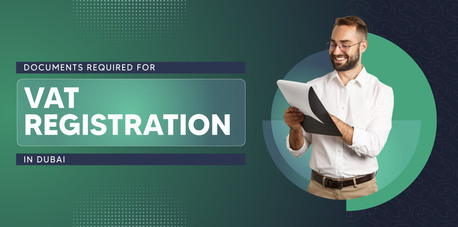 Dubai, Financial, Documents Required For VAT Registration In UAE | Shuraa Tax