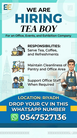 Riyadh, Jobs, We Are Looking For Teaboy  For Office