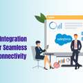 Salesforce Integration Services For Seamless Business Connectivity
