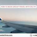 How To Book Group Travel With Delta?