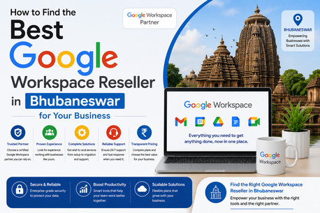 Bhubaneswar, Business, How To Find The Best Google Workspace Reseller In Bhubaneswar For Your Business - FES Clou
