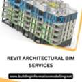 Get Best Revit Architectural BIM Services By Best BIM Outsourcing Company