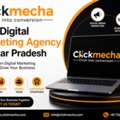 Best Digital Marketing Agency In Uttar Pradesh &ndash; Click Mecha