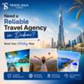 Need A Reliable Travel Agency In Dubai? Book Your Holiday Now