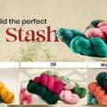 How To Build The Perfect Yarn Stash: Fingering, DK, And Worsted Essentials