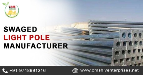 Lucknow, Business, Swaged Light Pole Manufacturer &ndash; Strong & Durable Lighting Pole Solutions