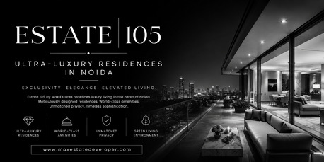 Noida, Real Estate For Sale, 2 BR,  Max Estates Sector 105 Noida | Modern Homes Exceptional Lifestyle