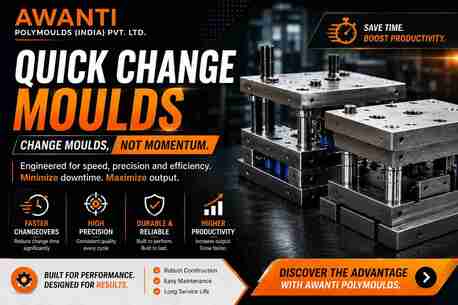 Pune, Business, Quick Change Moulds Manufacturer In India | Awanti Polymoulds