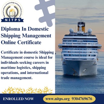 Ranchi, Education, Diploma In Domestic Shipping Management Course | NITPS Maritime & Shipping Training