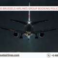 What Is Brussels Airlines Group Booking Policy?