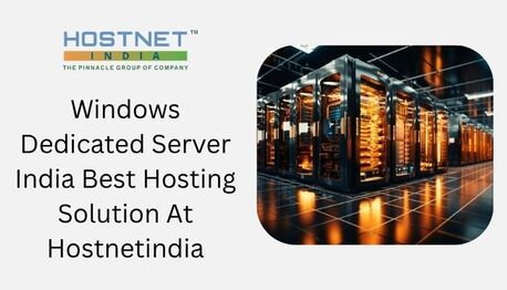 Mumbai, Computer, Windows Dedicated Server India Best Hosting Solution At Hostnetindia