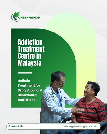 Kuala Lumpur, Health, Addiction Treatment Centre In Malaysia - Green Wings