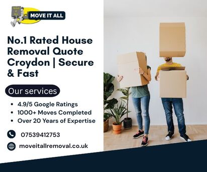London, Labor/Moving, No.1 Rated House Removal Quote Croydon | Secure & Fast