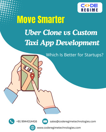 Mumbai, Businesses For Sale, Uber Clone Vs Custom Taxi App Development: Which Is Better For Startups?