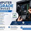 Computer Upgrade Services In Sarasota