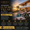 Affordable Luxury Villas For Rent In Casa De Campo &ndash; Reserve Today