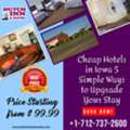 Cheap Hotels In Iowa 5 Simple Ways To Upgrade Your Stay