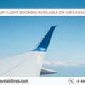 Is Group Flight Booking Available On Air Canada?