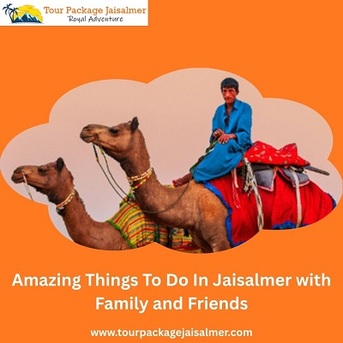 Mumbai, Travel, Amazing Things To Do In Jaisalmer With Family And Friends